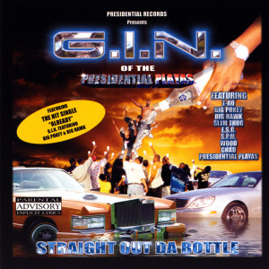 收聽G.I.N. Of The Presidential Playas的Playa Don’t (Explicit)歌詞歌曲