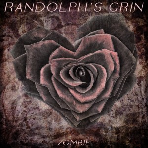 ดาวน์โหลดและฟังเพลง Zombie (We Still Have Us Remix) พร้อมเนื้อเพลงจาก Randolph's Grin