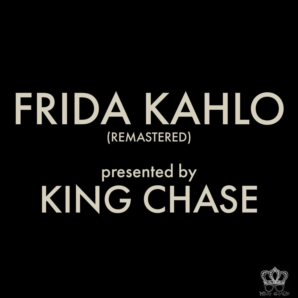 FRIDA KAHLO (REMASTERED) (Explicit) (REMASTERED|Explicit)