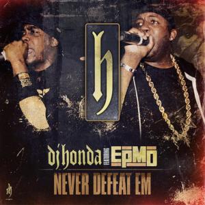 收聽dj honda的Never Defeat Em歌詞歌曲