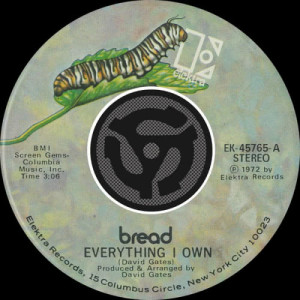 收聽Bread的Everything I Own (45 Version)歌詞歌曲