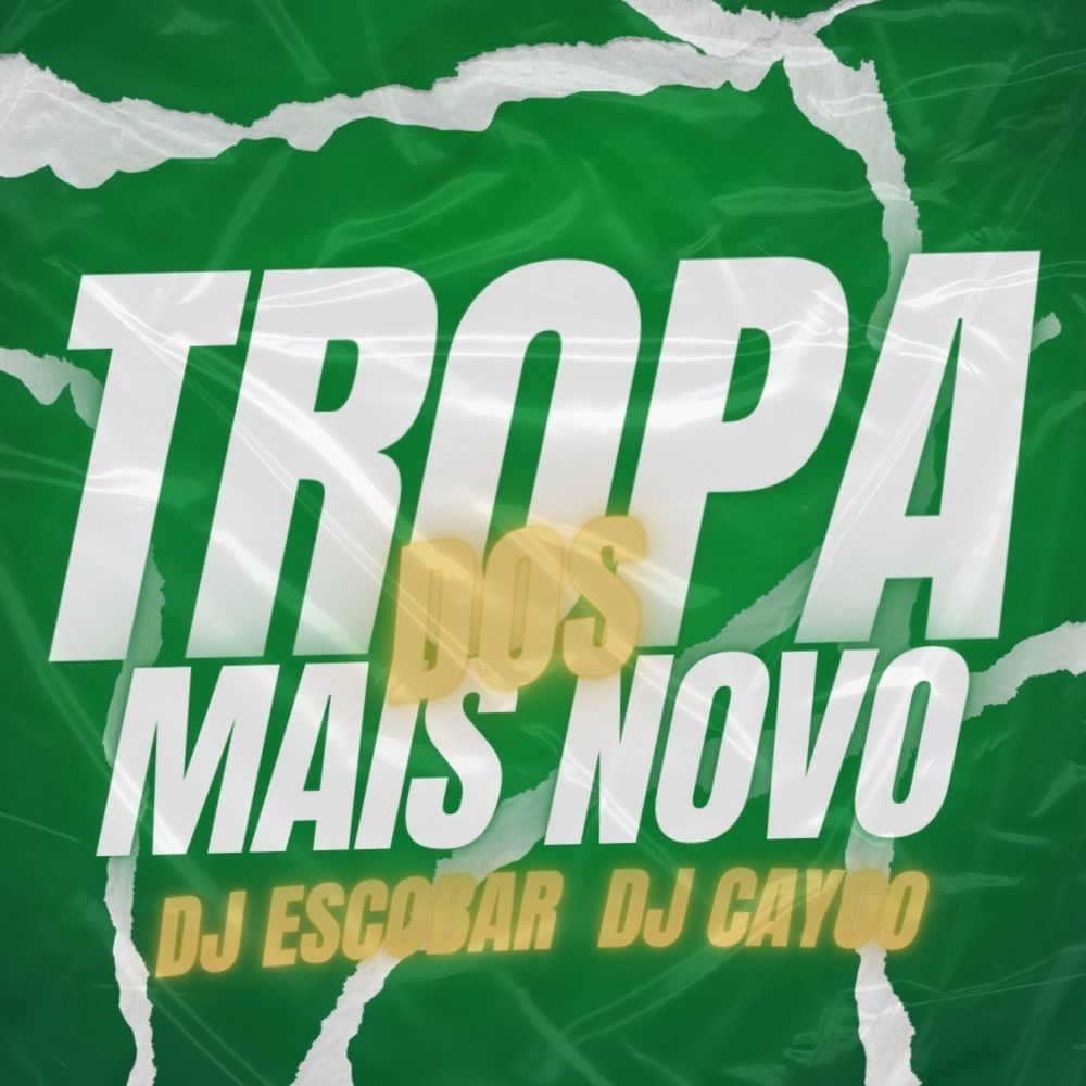 Tropa Dos Mais Novo (Explicit)