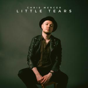 Chris Mercer的專輯Little Tears