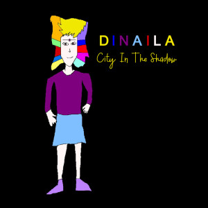 Listen to City In The Shadow (Extended Mix) song with lyrics from Dinaila