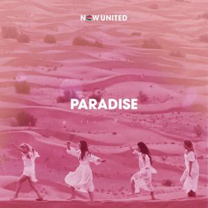 收聽Now United的Paradise歌詞歌曲
