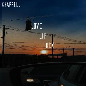 อัลบัม LOVE LIP LOCK (Explicit) ศิลปิน Chappell