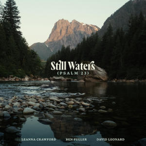 อัลบัม Still Waters (Psalm 23) (Acoustic) ศิลปิน David Leonard