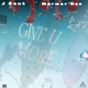Album Give you more (feat. MarMar Oso) (Explicit) oleh MarMar Oso