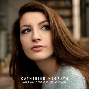 Catherine McGrath的專輯All I Want For Christmas Is You