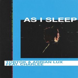 ดาวน์โหลดและฟังเพลง As I Sleep (feat. Charlee) พร้อมเนื้อเพลงจาก Tobtok