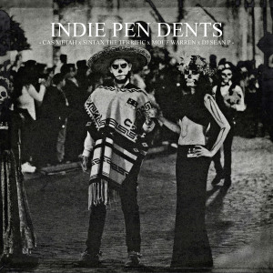 ดาวน์โหลดและฟังเพลง Indie Pen Dents พร้อมเนื้อเพลงจาก Cas Metah