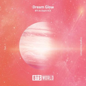 Dream Glow (BTS World Original Soundtrack) [Pt. 1]
