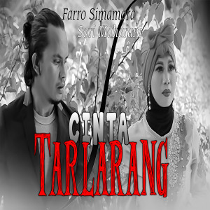 Listen to Cinta Tarlarang song with lyrics from Sari Maharani