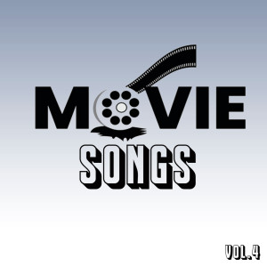 Album Movie Songs, Vol. 4 oleh Various
