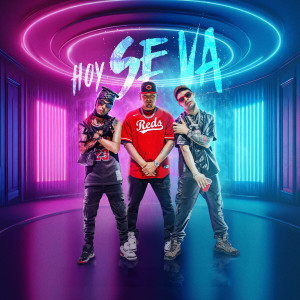 Album Hoy Se Va (Explicit) from King Gallo