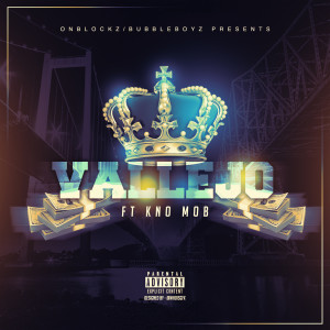 收聽Cuddie Vel的Vallejo (Explicit)歌詞歌曲