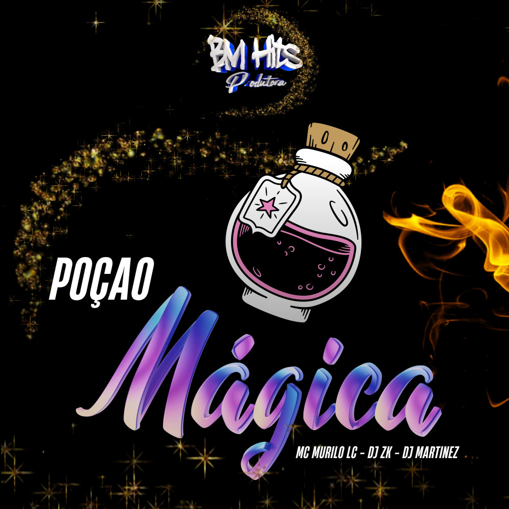 Poção Mágica (Explicit)