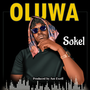 Sokel的专辑Oluwa