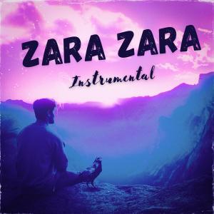 อัลบัม Zara Zara (Instrumental) ศิลปิน Himel