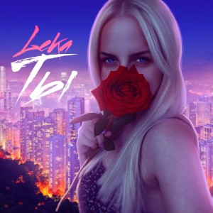 Dengarkan lagu Ты nyanyian Leka dengan lirik
