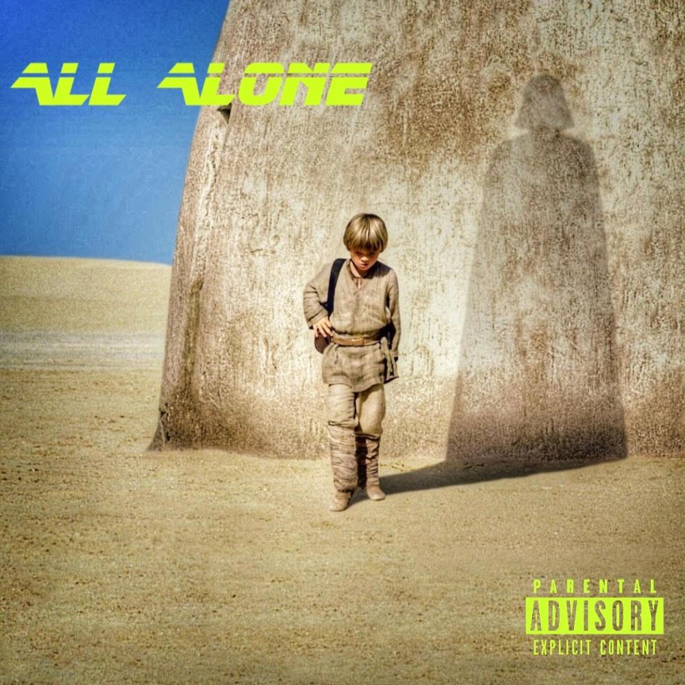 All Alone (Explicit)