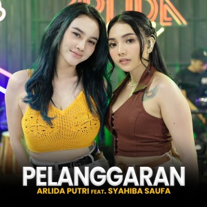Dengarkan lagu Pelanggaran nyanyian Arlida Putri dengan lirik