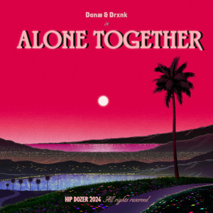 Album Alone Together from Danæ