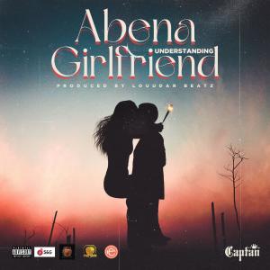 收聽Captan的Abena (Understanding Girlfriend)歌詞歌曲