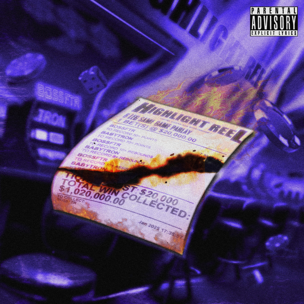 HIGHLIGHT REEL (feat. BabyTron) (Explicit)