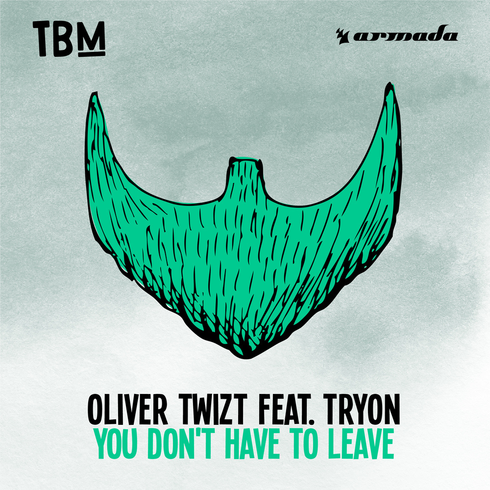 You Don't Have To Leave (Extended Mix)