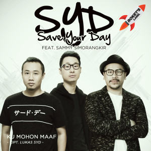 ดาวน์โหลดและฟังเพลง Ku Mohon Maaf พร้อมเนื้อเพลงจาก Save Your Day