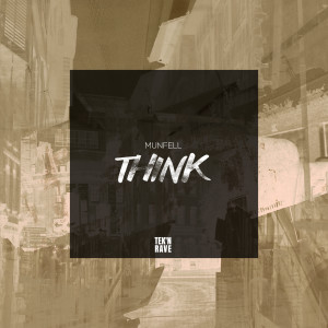 Listen to Think song with lyrics from Munfell