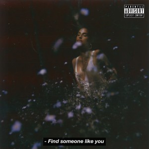 Find Someone Like You (Explicit) dari Snoh Aalegra