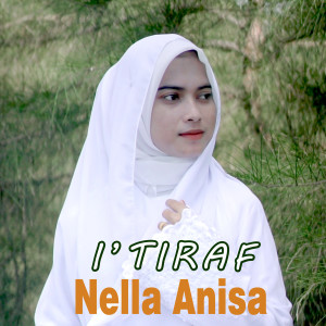 Dengarkan I'tiraf lagu dari Nella Anisa dengan lirik