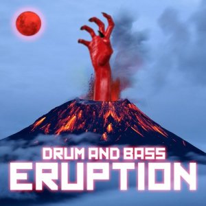 อัลบัม Drum and Bass Eruption ศิลปิน DJ Culture