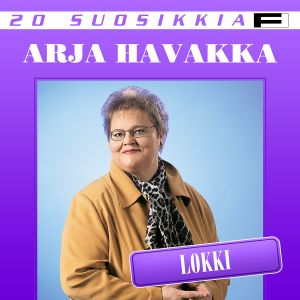 收聽Arja Havakka的Turhaanko vain歌詞歌曲