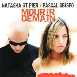 Pascal Obispo的专辑Mourir demain