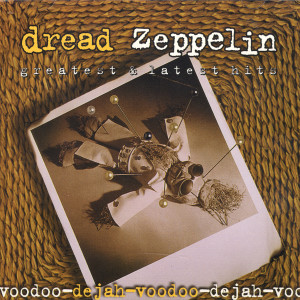 收聽Dread Zeppelin的10 Years Gone歌詞歌曲