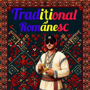 收聽Alfin的Traditional Românesc歌詞歌曲