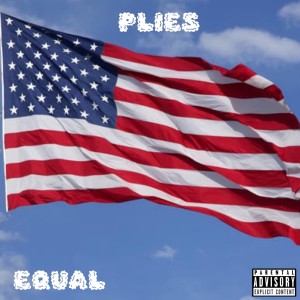 Plies的專輯Equal