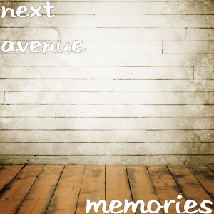 Listen to Memories song with lyrics from Next Avenue