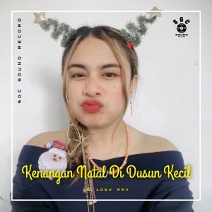 Listen to Natal Di Dusun Kecil (Remix) song with lyrics from DJ ADEN RMX