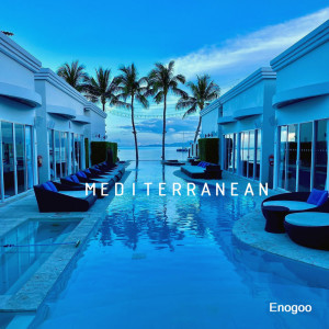 Listen to MEDITERRANEAN song with lyrics from Enogoo