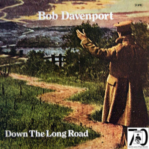 Bob Davenport的專輯Down the Long Road