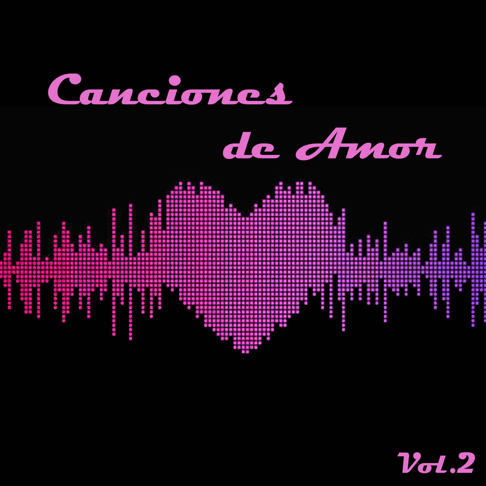 Canciones de Amor Vol.2