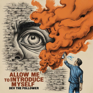 Album Allow Me to Introduce Myself (Explicit) from 