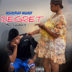 Khophy Khay的專輯Regret (Explicit)