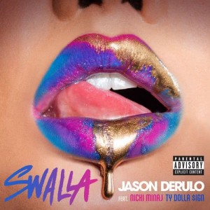 ดาวน์โหลดและฟังเพลง Swalla (feat. Nicki Minaj & Ty Dolla $ign) (Explicit) พร้อมเนื้อเพลงจาก Jason Derulo