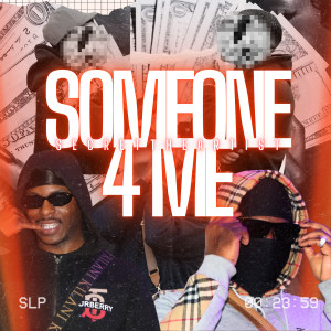 Listen to Someone for Me (Explicit) song with lyrics from Secrettheartist