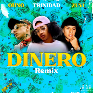 Dinero (Remix) (Explicit) dari Trinidad Cardona